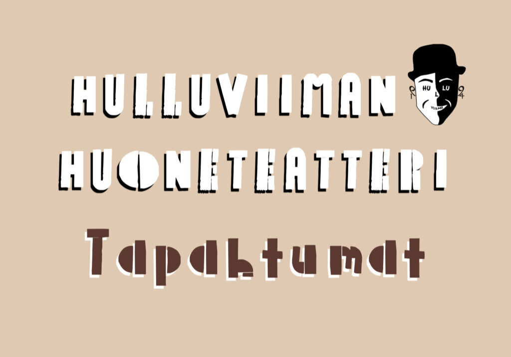 Hulluviiman tapahtumakalenteri